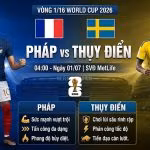 Nhận định trận đấu Pháp vs Thụy Điển vòng 1/16 World Cup 2026 chi tiết từ chuyên gia Gavang TV.